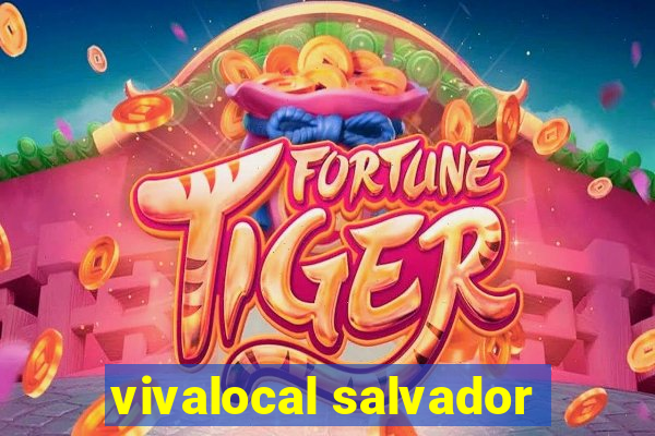 vivalocal salvador